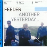 Feeder - Another Yesterday