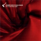 Frankie Goes To Hollywood - The Club Mixes 2000