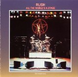 Rush - All The World's A Stage