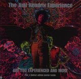 Jimi Hendrix - Are You Experienced And More