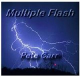 Pete Carr - Multiple Flash