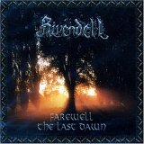Rivendell - Farewell the last dawn