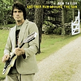 Ben Taylor - Another Run Around the Sun
