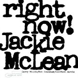 Jackie McLean - Right Now!