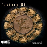 Factory 81 - Mankind