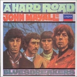 John Mayall & The Bluesbreakers - A Hard Road