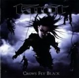 Tarot - Crows Fly Black