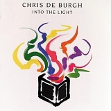 Chris de Burgh - Into the Light