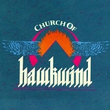 Hawkwind - Church Of Hawkwind