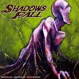 SHADOWS FALL - THREADS OF LIFE