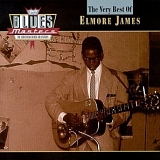 Elmore James - Blues Masters - The Very Best Of Elmore James