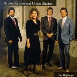 Alison Krauss - Two Highways