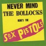 Sex Pistols - Never mind the bollocks - Here's the sex pistols