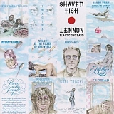 John Lennon - Shaved  Fish