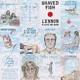 John Lennon - Shaved Fish