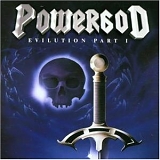 Powergod - Evilution Part I
