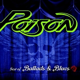 Poison - Best Of Ballads & Blues