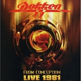 Dokken - From Conception: Live 1981