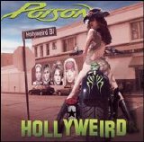 Poison - Hollyweird