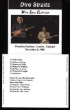 Dire Straits - Live with Eric Clapton at Wembley (bootleg, 6.11.1988)