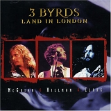 McGuinn Clark & Hillman - 3 Byrds in London