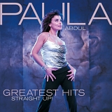 Paula Abdul - Greatest Hits Straight Up!