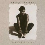 Tracy Chapman - Crossroads