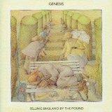Genesis - Selling England By The Pound