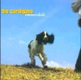 The Cardigans - Emmerdale