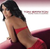 Toni Braxton - More Than A Woman