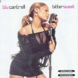 Blu Cantrell - Blu Cantrell Bitter Sweet