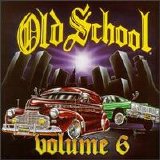 Various artists - Old School, Vol. 6