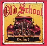 Various artists - Old School, Vol. 3