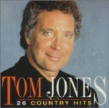 Tom Jones - 26 Country Hits