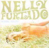 Nelly Furtado - Whoa Nelly