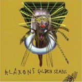 Klaxons - Golden Skans