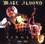 Marc Almond - Singles 1984 - 1987