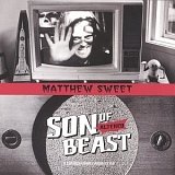 Matthew Sweet - Son of Altered Beast