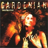 Gardenian - Soulburner