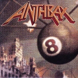 Anthrax - Volume 8 - The Threat Is Real