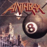 Anthrax - Volume 8 - The Threat is Real