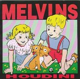 Melvins - Houdini