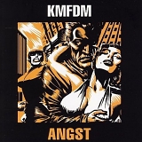 KMFDM - Angst (Remastered)