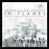 In Flames - Reroute to Remain