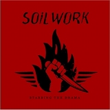 Soilwork - Stabbing The Drama
