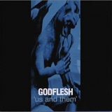 Godflesh - Us and Them