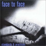 Face to Face - Standards & Practices