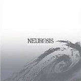 Neurosis - The Eye of Every Storm