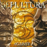 Sepultura - Against