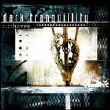 Dark Tranquillity - Haven
